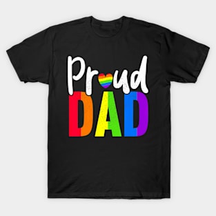 Proud Dad Gay Proud LGBT Pride Month  Pride T-Shirt